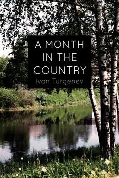 portada A Month In the Country: A Comedy in Five Acts