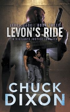 portada Levon's Ride: A Vigilante Justice Thriller (in English)