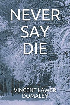 portada Never say die (en Inglés)