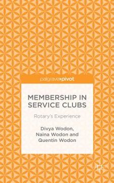 portada Membership in Service Clubs: Rotary's Experience (in English)