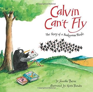 portada Calvin Can't Fly: The Story of a Bookworm Birdie