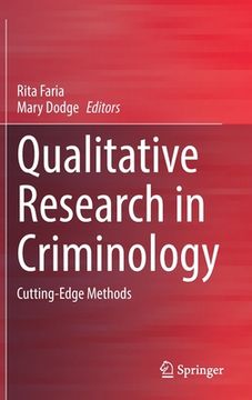 portada Qualitative Research in Criminology: Cutting-Edge Methods (en Inglés)