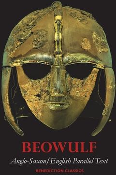 portada Beowulf: Anglo-Saxon English Parallel Text (en Inglés)