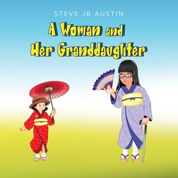 portada A Woman and Her Granddaughter (en Inglés)