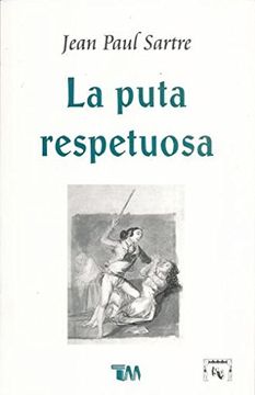 portada La puta respetuosa (in Spanish)