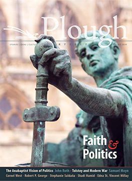 portada Plough Quarterly no. 24 – Faith and Politics