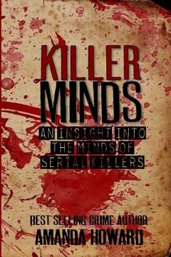 portada Killer Minds: An insight into the minds of serial killers (en Inglés)