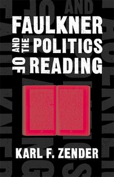 portada Faulkner and the Politics of Reading (en Inglés)
