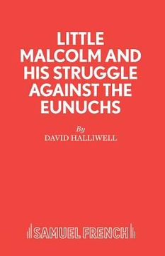 portada Little Malcolm and His Struggle Against the Eunuchs