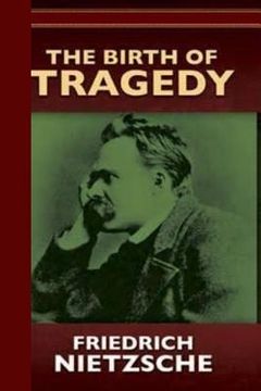 portada The Birth of Tragedy or Hellenism and Pessimism (in English)