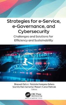 portada Strategies for E-Service, E-Governance, and Cybersecurity: Challenges and Solutions for Efficiency and Sustainability (en Inglés)