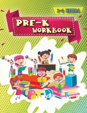 portada Pre-K Workbook: Our starting Pre-k workbook for toddlers: pencil control, coloring, mazes, emotions, body parts, emotions, letters, pr 