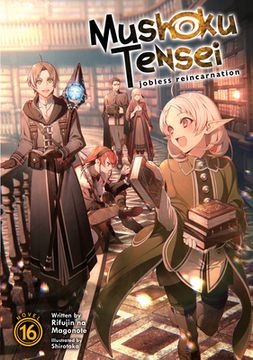 portada Mushoku Tensei: Jobless Reincarnation (Light Novel) Vol. 16 (en Inglés)