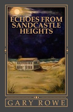portada Echoes From Sandcastle Heights (en Inglés)