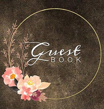 portada Guest Book: Watercolor Flowers Brown Rustic Hardcover Guestbook Blank no Lines 64 Pages Keepsake Memory Book Sign in Registry for a Wedding Birthday Anniversary Christening Engagement Party (in English)