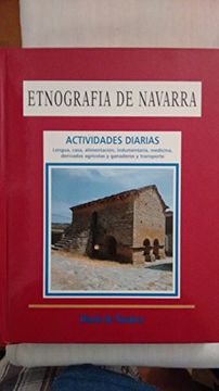 portada Etnografia Navarra Volumen 1 Actividades Diarias