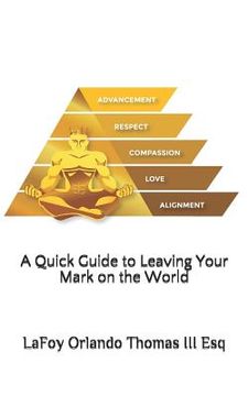 portada A Quick Guide to Leaving Your Mark on the World (en Inglés)