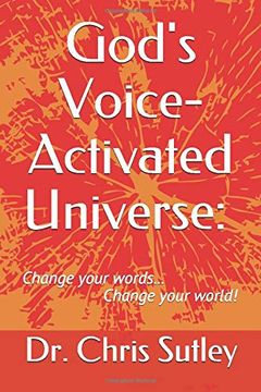 portada God's Voice-Activated Universe: Change Your Words. Change Your World! (en Inglés)