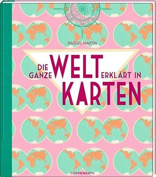 portada Die Ganze Welt Erklärt in Karten (in German)