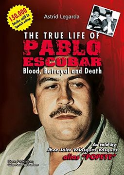 portada The True Life of Pablo Escobar
