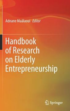 portada Handbook of Research on Elderly Entrepreneurship (en Inglés)