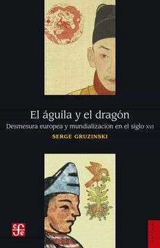 portada El Aguila y el Dragon (in Spanish)