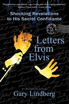 portada Letters from Elvis: Shocking Revelations to a Secret Confidante (en Inglés)