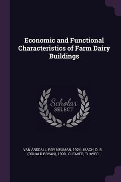 portada Economic and Functional Characteristics of Farm Dairy Buildings (en Inglés)