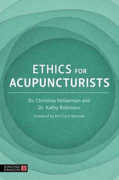 portada Ethics for Acupuncturists
