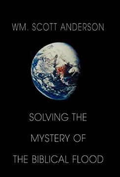 portada Solving the Mystery of the Biblical Flood (en Inglés)