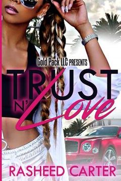 portada Trust N Love (in English)