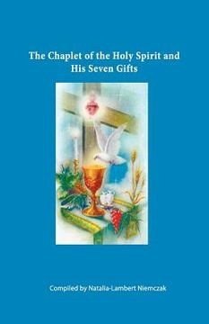 portada the chaplet of the holy spirit and his seven gifts (in English)
