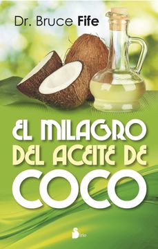portada El Milagro del Aceite de Coco (in Spanish)