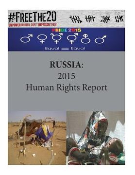 portada Russia: 2015 Human Rights Report (en Inglés)