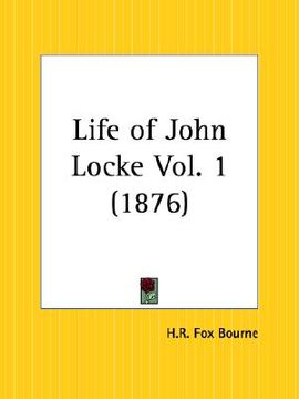 portada life of john locke part 1 (en Inglés)