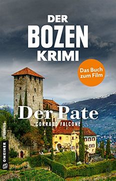 portada Der Bozen-Krimi - der Pate (Kriminalromane im Gmeiner-Verlag) (in German)