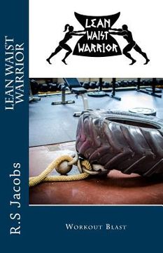 portada Lean Waist Warrior Workout Blast (en Inglés)