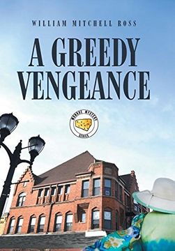 portada A Greedy Vengeance