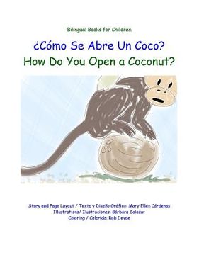 portada Como Se Abre Un Coco?: How Do You Open a Coconut?