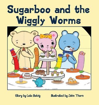 portada Sugarboo and the Wiggly Worms (en Inglés)