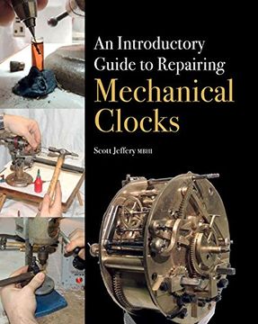 portada An Introductory Guide to Repairing Mechanical Clocks