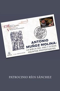 portada Antonio Muñoz Molina: La Biblia del oso y Otros Asuntos Protestantes