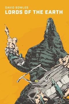 portada Lords Of The Earth: A Kaiju Novel (in English)