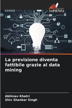 portada La previsione diventa fattibile grazie al data mining (en Italiano)
