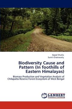 portada biodiversity cause and pattern (in foothills of eastern himalayas) (en Inglés)