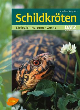 portada Schildkröten: Biologie, Haltung, Vermehrung. Datz-Terrarienbuch (en Alemán)