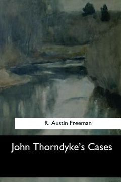 portada John Thorndyke's Cases (en Inglés)