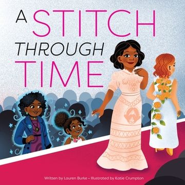 portada A Stitch Through Time (Sunbird Picture Books Series #3) 