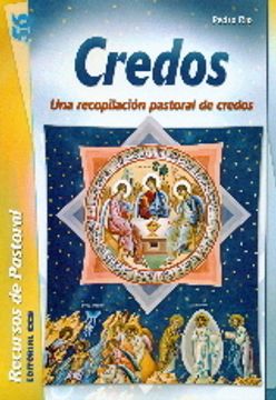 portada Credos: Una recopilación pastoral de credos (Recursos de pastoral) (in Spanish)
