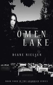 portada Omen Lake: Book Four in The Guardian Series (en Inglés)